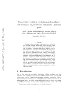 Conservative collision prediction and avoidance for stochastic
  trajectories in continuous time and space