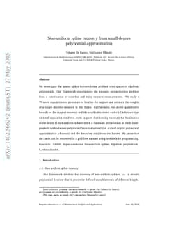Non-uniform spline recovery from small degree polynomial approximation