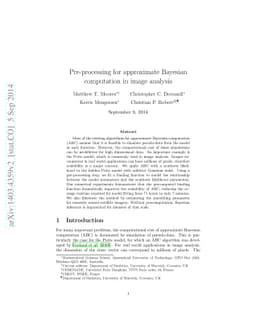 Pre-processing for approximate Bayesian computation in image analysis