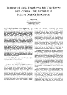 Together we stand, Together we fall, Together we win: Dynamic Team
  Formation in Massive Open Online Courses