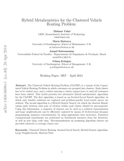 Hybrid Metaheuristics for the Clustered Vehicle Routing Problem