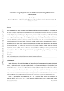 Variational Image Segmentation Model Coupled with Image Restoration
  Achievements