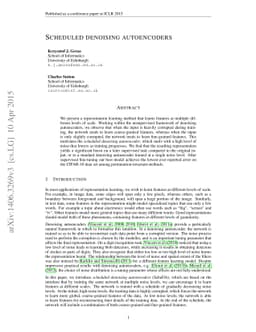 Scheduled denoising autoencoders