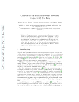 Committees of deep feedforward networks trained with few data