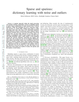 Sparse and spurious: dictionary learning with noise and outliers