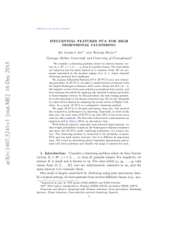 Influential Feature PCA for high dimensional clustering