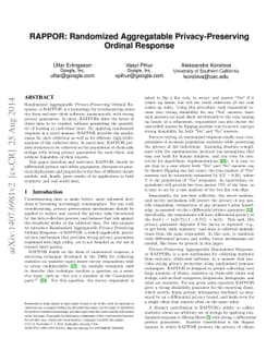 RAPPOR: Randomized Aggregatable Privacy-Preserving Ordinal Response