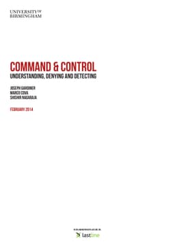 Command & Control: Understanding, Denying and Detecting - A review of
  malware C2 techniques, detection and defences