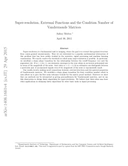 Super-resolution, Extremal Functions and the Condition Number of
  Vandermonde Matrices