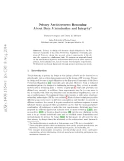 Privacy Architectures: Reasoning About Data Minimisation and Integrity