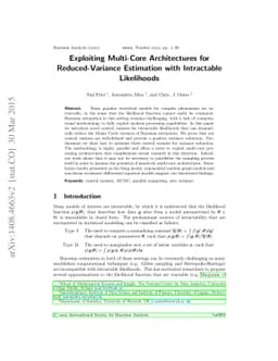 Exploiting Multi-Core Architectures for Reduced-Variance Estimation with
  Intractable Likelihoods