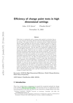 Efficiency of change point tests in high dimensional settings