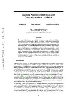 Learning Machines Implemented on Non-Deterministic Hardware