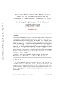 Unified Heat Kernel Regression for Diffusion, Kernel Smoothing and
  Wavelets on Manifolds and Its Application to Mandible Growth Modeling in CT
  Images