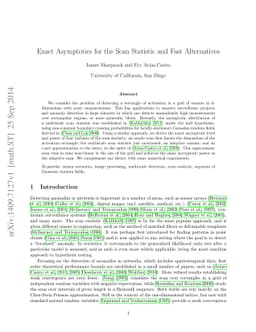 Exact Asymptotics for the Scan Statistic and Fast Alternatives