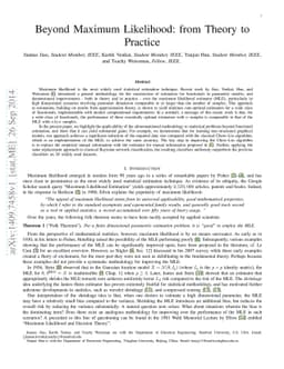 Beyond Maximum Likelihood: from Theory to Practice