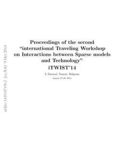 Proceedings of the second "international Traveling Workshop on
  Interactions between Sparse models and Technology" (iTWIST'14)
