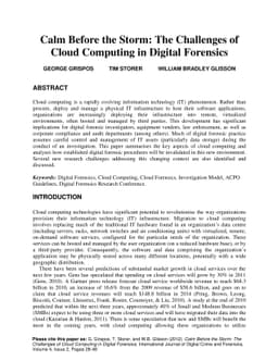 Calm Before the Storm: The Challenges of Cloud Computing in Digital
  Forensics