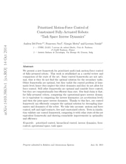 Prioritized motion-force control of constrained fully-actuated robots:
  "Task Space Inverse Dynamics"