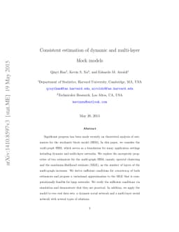 Consistent estimation of dynamic and multi-layer block models