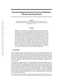 Structure Regularization for Structured Prediction: Theories and
  Experiments