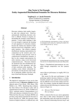One Vector is Not Enough: Entity-Augmented Distributional Semantics for
  Discourse Relations