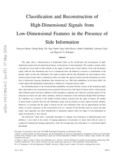 Classification and Reconstruction of High-Dimensional Signals from
  Low-Dimensional Features in the Presence of Side Information