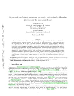 Asymptotic analysis of covariance parameter estimation for Gaussian
  processes in the misspecified case