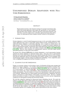 Unsupervised Domain Adaptation with Feature Embeddings