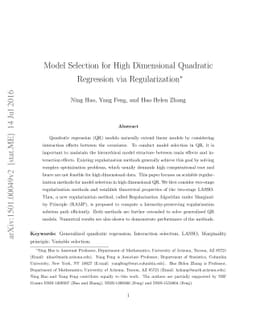 Model Selection for High Dimensional Quadratic Regression via
  Regularization