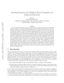 Learning Parameters for Weighted Matrix Completion via Empirical
  Estimation