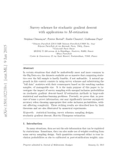 Survey schemes for stochastic gradient descent with applications to
  M-estimation