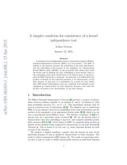 A simpler condition for consistency of a kernel independence test