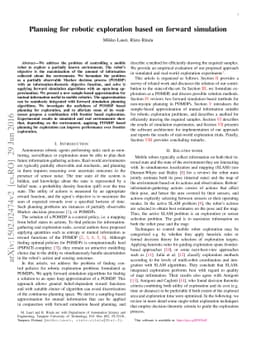Planning for robotic exploration based on forward simulation