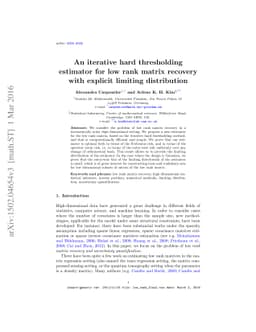 An iterative hard thresholding estimator for low rank matrix recovery
  with explicit limiting distribution