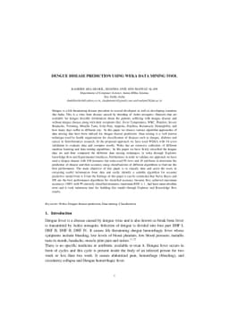 Dengue disease prediction using weka data mining tool