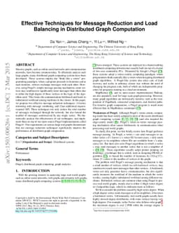 Effective Techniques for Message Reduction and Load Balancing in
  Distributed Graph Computation