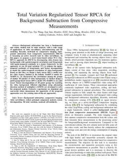 Total Variation Regularized Tensor RPCA for Background Subtraction from
  Compressive Measurements
