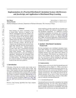 Implementation of a Practical Distributed Calculation System with
  Browsers and JavaScript, and Application to Distributed Deep Learning