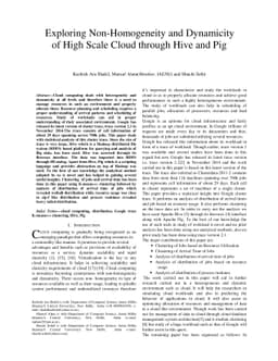 Exploring Non-Homogeneity and Dynamicity of High Scale Cloud through
  Hive and Pig