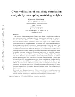 Cross-validation of matching correlation analysis by resampling matching
  weights