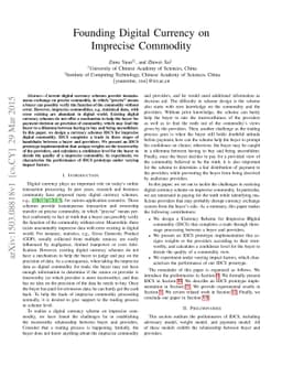 Founding Digital Currency on Imprecise Commodity