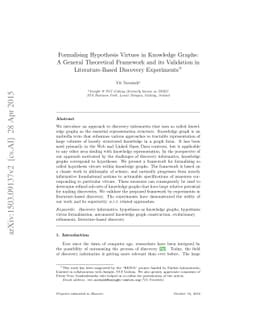 Formalising Hypothesis Virtues in Knowledge Graphs: A General
  Theoretical Framework and its Validation in Literature-Based Discovery
  Experiments