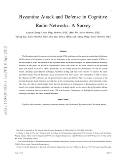 Byzantine Attack and Defense in Cognitive Radio Networks: A Survey