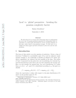 `local' vs. `global' parameters -- breaking the gaussian complexity
  barrier