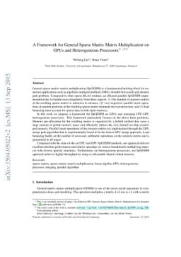 A Framework for General Sparse Matrix-Matrix Multiplication on GPUs and
  Heterogeneous Processors