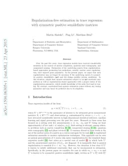 Regularization-free estimation in trace regression with symmetric
  positive semidefinite matrices