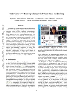 TurkerGaze: Crowdsourcing Saliency with Webcam based Eye Tracking