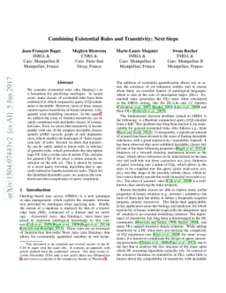 Combining Existential Rules and Transitivity: Next Steps