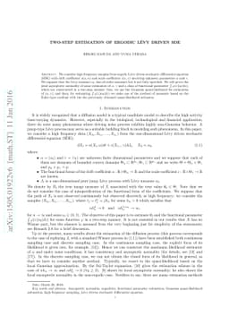 Two-step estimation of ergodic Lévy driven SDE